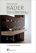 Bäder: Handbuch zur Badezimmerplanung