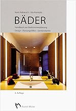 Bäder: Handbuch zur Badezimmerplanung – Design-Planungshilfen-Sanitärobkekte